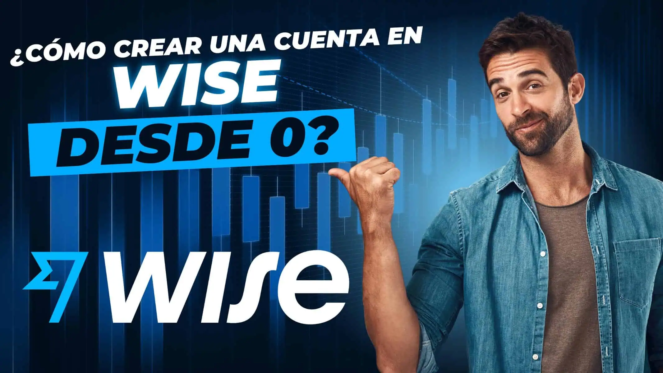 guia crear cuenta en wise