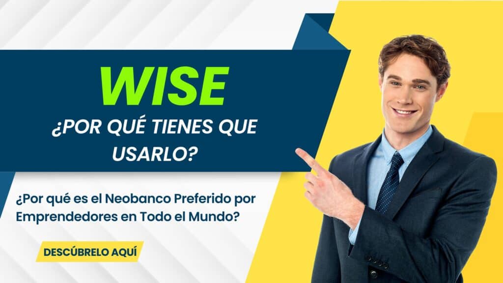 Wise neobanco preferido por emprendedores